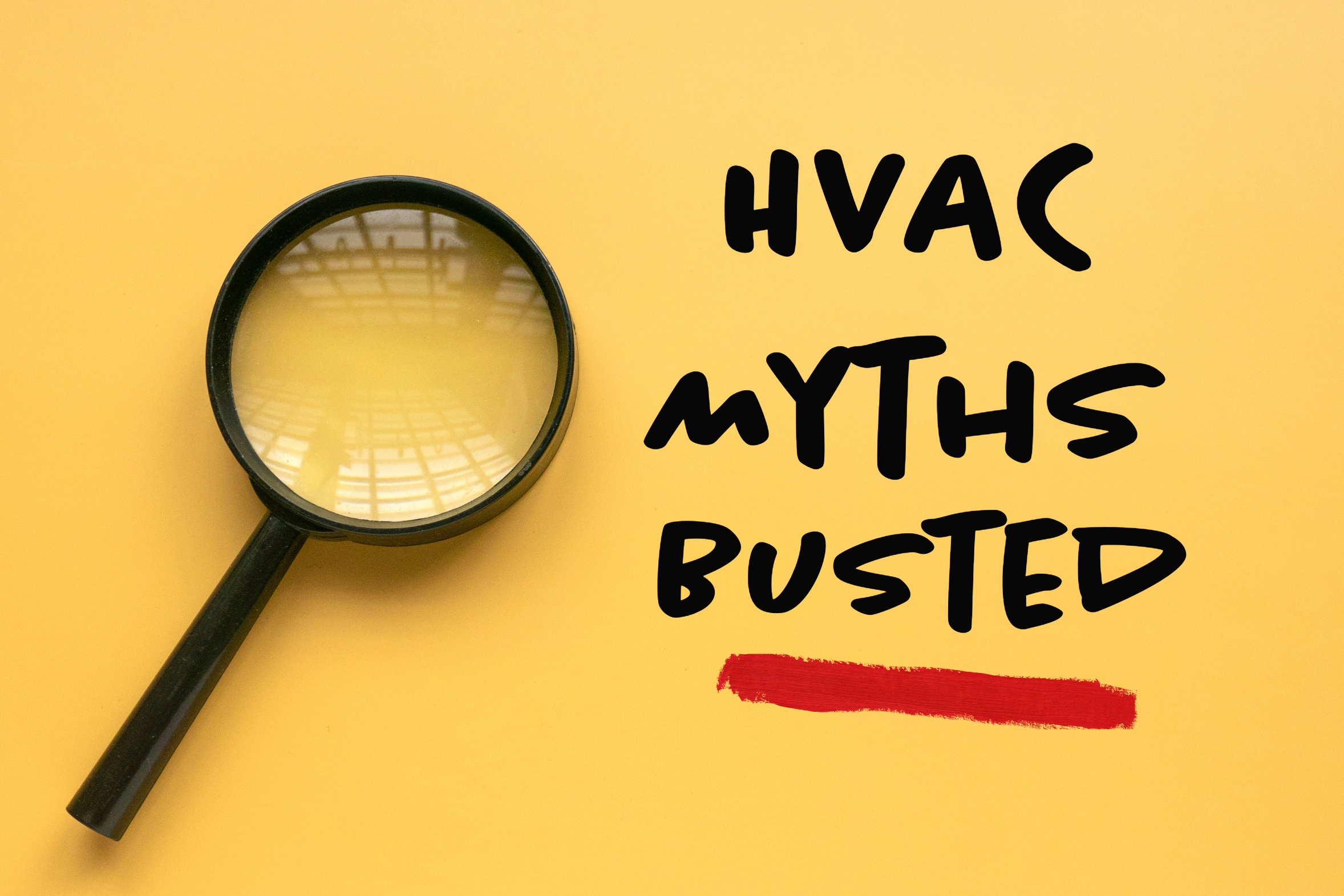 HVAC blog on common HVAC myths.